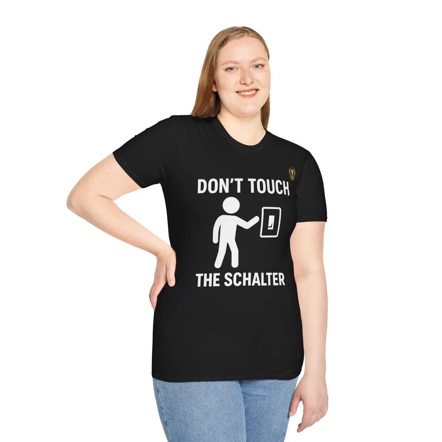 T-Shirt - Don't touch the Schalter