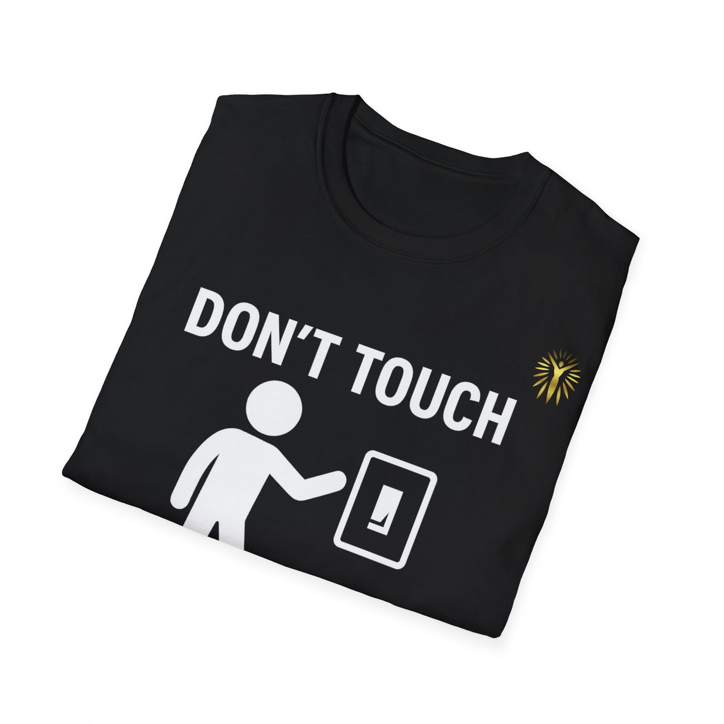 T-Shirt - Don't touch the Schalter